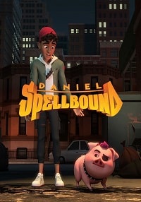 Скачать Дэниел Спеллбаунд: Охотник за волшебством (2022) в хорошем качестве